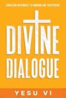 Divine Dialogue