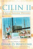 Cilin II: A Solo Sailing Odyssey: The Closest Point to Heaven
