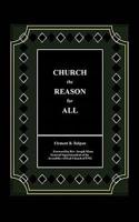 Church the Reason for All