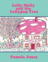 Lolly Molly and the Lollypop Tree