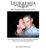 Leukaemia - My Marathon for Love