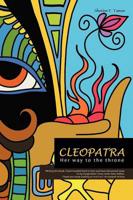 Cleopatra: The Last Queen of Egypt