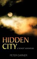 Hidden City: A "Bondy" Adventure