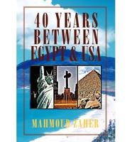 40 YEARS BETWEEN EGYPT & USA
