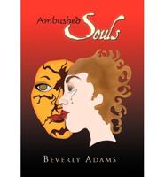 Ambushed Souls