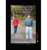 Anthology of a One-Sided Love Affair