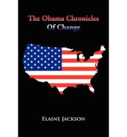 The Obama Chronicles of Change