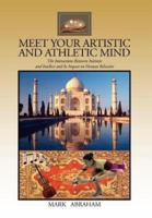 Meet Your Artistic and Athletic Mind: The Interaction Between Instincts and Intellect and Its Impact on Human Behavior