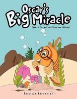 Oscar's Big Miracle