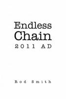 Endless Chain 2011 AD