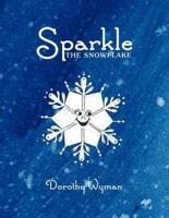 Sparkle The Snowflake