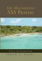 The Magnificent 333 Prayers