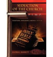 Seduction of the Church: P.I.M.P.