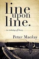line upon line: An Anthology of Poetry
