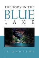 The Body in the Blue Lake