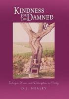 Kindness for the Damned: Intrigue, Love, and Redemption in Sicily