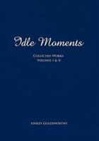 Idle Moments