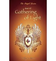 Gathering of Light