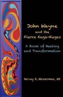 John Wayne and the Fierce Kuga-Kugas