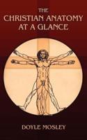 The Christian Anatomy at a Glance