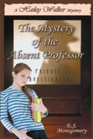 Hailey Walker and the Mystery of the Absent Professor