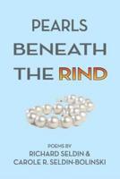 Pearls Beneath the Rind