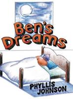 Ben's Dreams