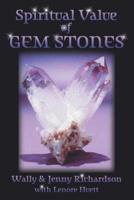 The Spiritual Value of Gemstones