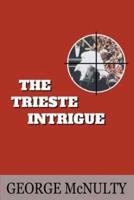 The Trieste Intrigue