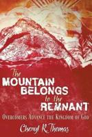 The Mountain Belongs to the Remnant