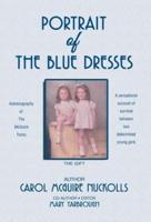 Portrait of the Blue Dresses