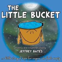 The Little Bucket