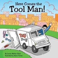 Here Comes the Tool Man!