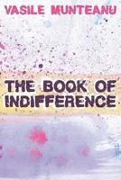 The Book of Indifference