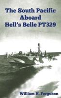 The South Pacific Aboard Hell's Belle Pt329