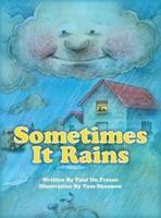 Sometimes It Rains