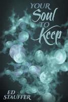 Your Soul to Keep
