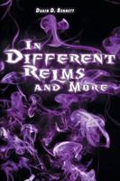 In Different Relms and More