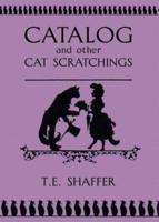 Catalog and Other Cat Scratchings!