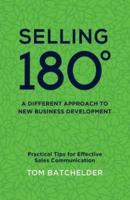 Selling 180 - A Different Approach to New Business Development
