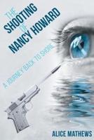 The Shooting of Nancy Howard