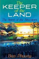 The Keeper of the Land: The Spirit of the Ancestors