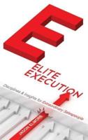 Elite Execution