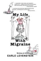 My Life With Migraine