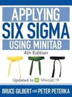 Applying Six SIGMA Using Minitab