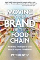 Moving Your Brand Up the Food Chain