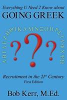 Everything U Need 2 Know About "Going Greek"