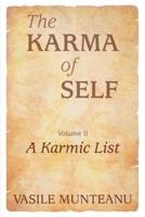 The Karma of Self, Volume II