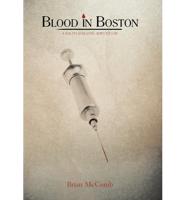 Blood in Boston: A Ralph Maguire Adventure