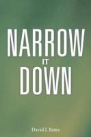 Narrow It Down